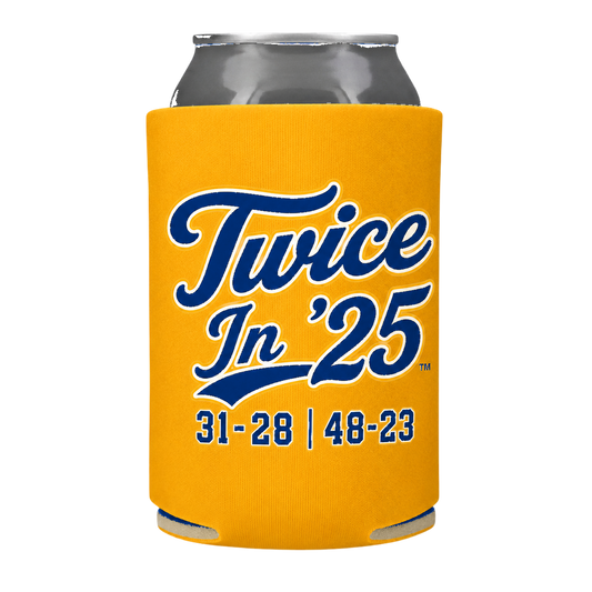 Twice In '25 Koozie