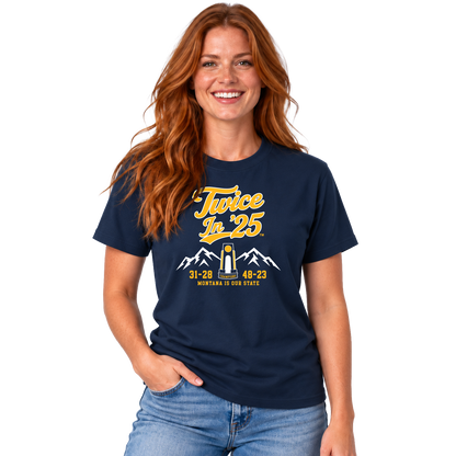 Twice In '25 T-Shirt & FREE Koozie! (Navy)